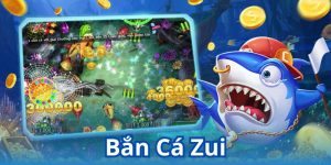 Bắn cá Zui